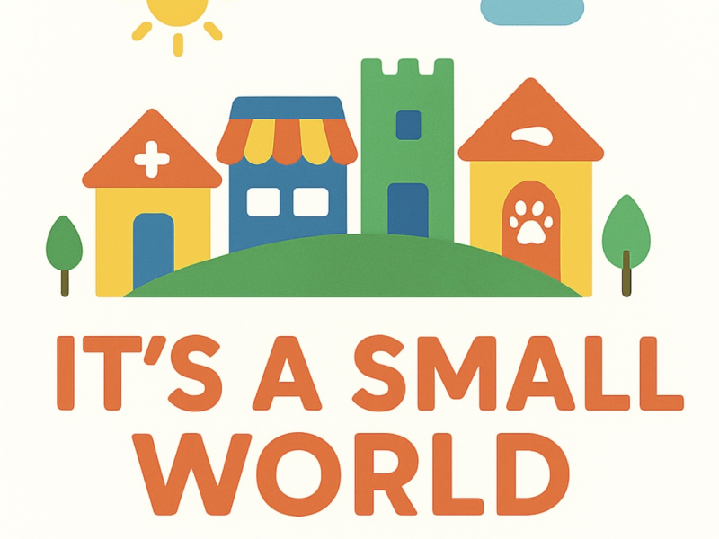 It’s a Small World
